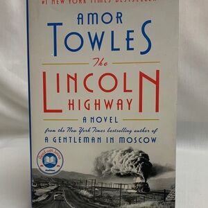 The Lincoln Highway by Amor Towles